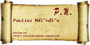 Paulisz Ménás névjegykártya